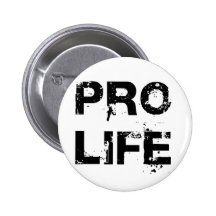 Pro Life Buttons