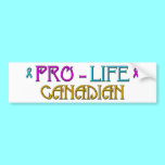 PRO-LIFE CANADIAN bumper stickers