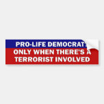 Pro-Life Democrat? Bumper Stickers