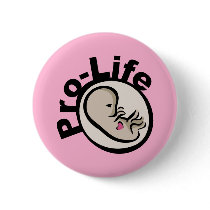 Pro-Life Fetus Design buttons by ProLifeGear Pro-Life Fetus Design buttons