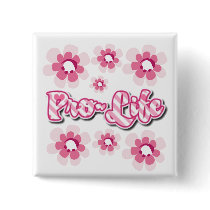 Pro-Life Flowers For Teens buttons