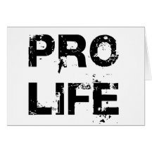 Pro Life Greeting Card