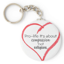 More Pro-life: It's about compassion, not religion. Key Chain Zazzle Keychains gift ideas Pro-life: It's about compassion, not religion. Key Chain Zazzle Keychains