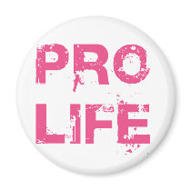 Pro Life Fridge Magnets