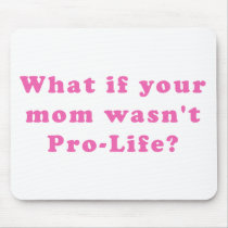 Pro Life mousepads by jroota Pro Life mousepads