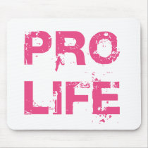 Pro Life Mousepad