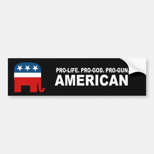 Pro-life. Pro-God. Pro-Gun American Bumper Sticker