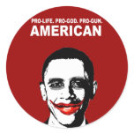 PRO-LIFE. PRO-GOD. PRO-GUN AMERICAN STICKERS