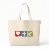 Pro Life, Pro God, Pro Gun Canvas Bags