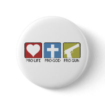 Pro Life, Pro God, Pro Gun buttons by AmericanElephant Pro Life, Pro God, Pro Gun buttons