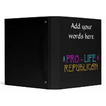Pro-Life Republican 3 Ring Binders