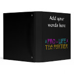Pro-Life Tea Partier Vinyl Binder