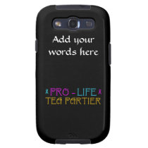 Pro-Life Tea Partier Galaxy SIII Cases