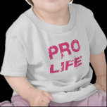 Pro Life t-shirts