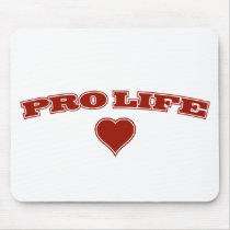 Pro Life with Heart Mouse Pads