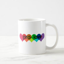 Pro Love say no to prop 8 h8 Coffee Mug