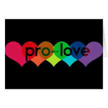 Pro Love say no to prop 8 h8 Greeting Card