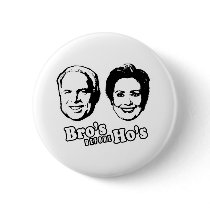 PRO-MCCAIN: BRO'S BEFORE HO'S PINBACK BUTTON