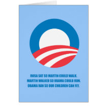 Pro-Obama - MARTIN WALKED SO OBAMA COULD RUN Card