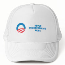 Pro-Obama - NEVER UNDERESTIMATE HOPE Hats