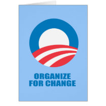 Pro-Obama - ORGANIZE FOR CHANGE Greeting Cards