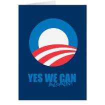 Pro-Obama - YES WE CAN AGAIN Greeting Cards
