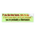 Probably a Libertarian Bumper Sticker bumper stickers by Libertymaniacs Probably a Libertarian Bumper Sticker bumper stickers