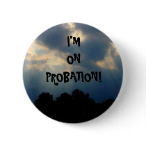 Probation Button