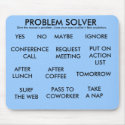 PROBLEM SOLVER mousepads by carlajean42 PROBLEM SOLVER mousepads