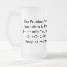 Problem W/ Socialism Coffee Mug