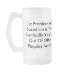 Problem W/ Socialism Coffee Mug