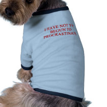 PROCRASTINATE pet clothing