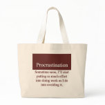 Procrastination Bags