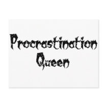 Procrastination Queen postcards