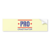 PROcrastinator_ bumper stickers