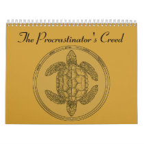 Procrastinator's Creed 2010 Calendar