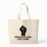 Procrastinators Unit, Later! Funny Canvas Bags