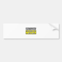 Proctologist .. I'm Kind of a Big Deal Bumper Stickers