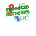 Produced in the 80's shirt