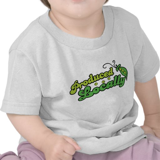 Produced Locally Tshirt