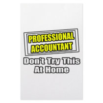 Professional Accountant...Don't Try This At Home stationery