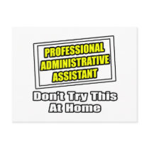 Professional Administrative Assistant...Joke Post Card