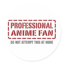 Professional Anime Fan Stickers