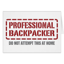 Professional Backpacker Greeting Card
