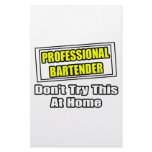 Professional Bartender...Don't Try This At Home Stationery Design