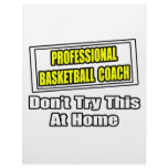 Professional Basketball Coach...Don't Try at Home Letterhead Design