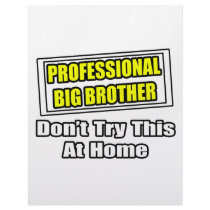 Professional Big Brother...Joke letterhead