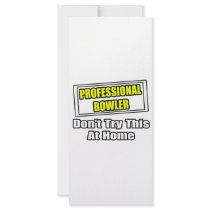 Professional Bowler...Don't Try This At Home rack cards by Bowler_Shirts Professional Bowler...Don't Try This At Home rack cards