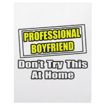 Professional Boyfriend...Joke letterhead by Boyfriend_Shirts Professional Boyfriend...Joke letterhead