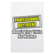 Professional Boyfriend...Joke stationery by Boyfriend_Shirts Professional Boyfriend...Joke stationery